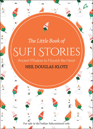 The Little Book Of Sufi Stories (English)