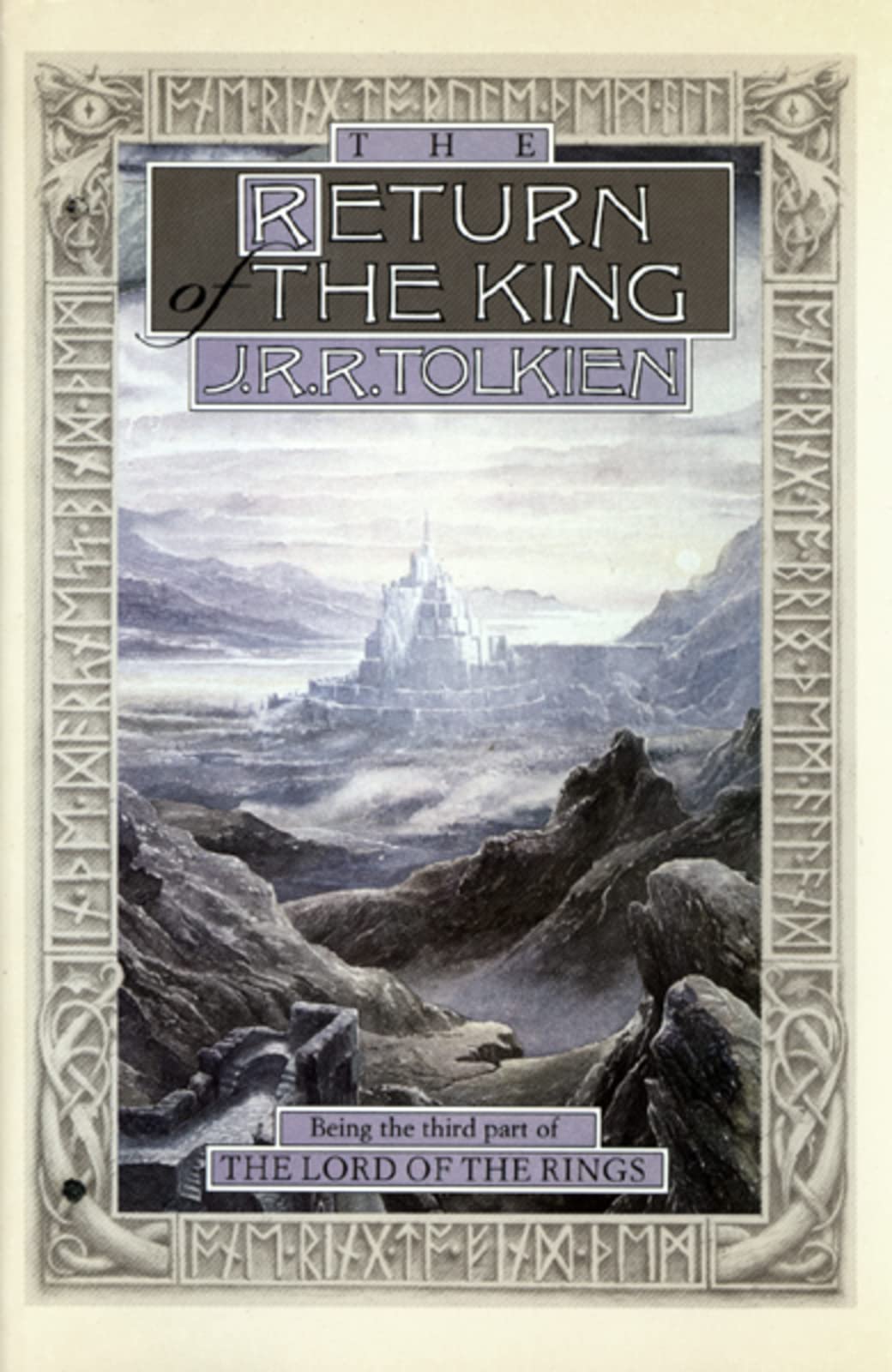 The Return Of The King: Being Thethird Part Of The Lord Of The Rings (The Lord Of The Rings, 3)