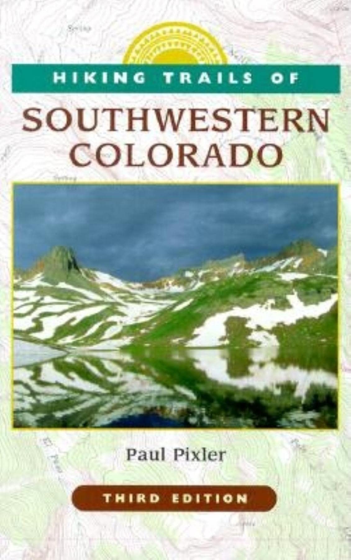 Hiking Trails of Southwestern Colorado,Used