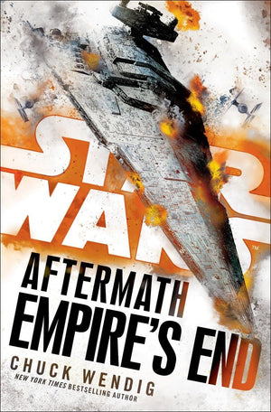 Empire's End: Aftermath (Star Wars) (Star Wars: The Aftermath Trilogy),Used