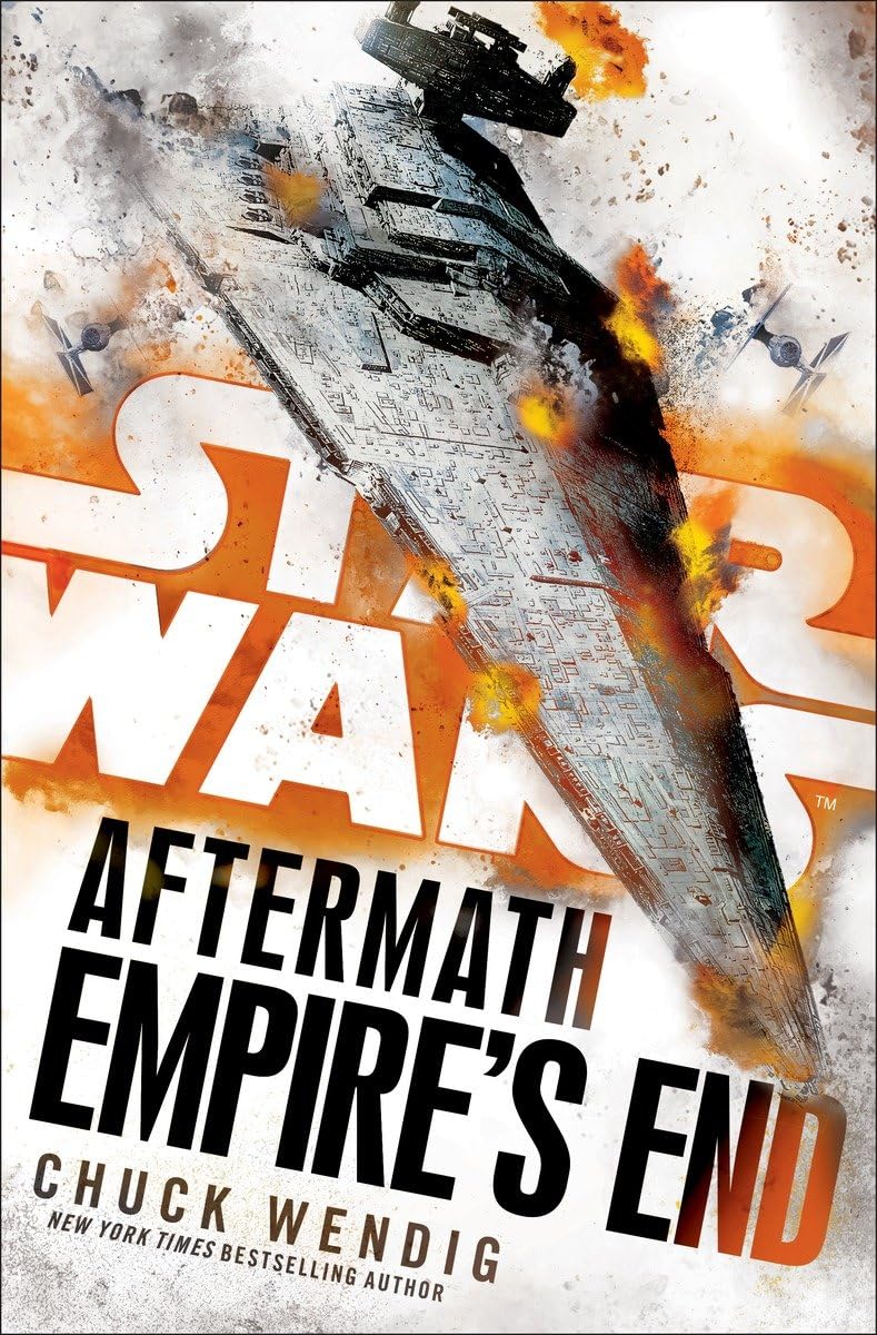 Empire's End: Aftermath (Star Wars) (Star Wars: The Aftermath Trilogy),Used