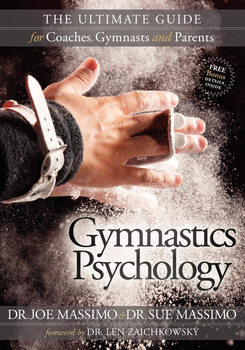 Gymnastics Psychology: The Ultimate Guide for Coaches, Gymnasts and Parents,Used