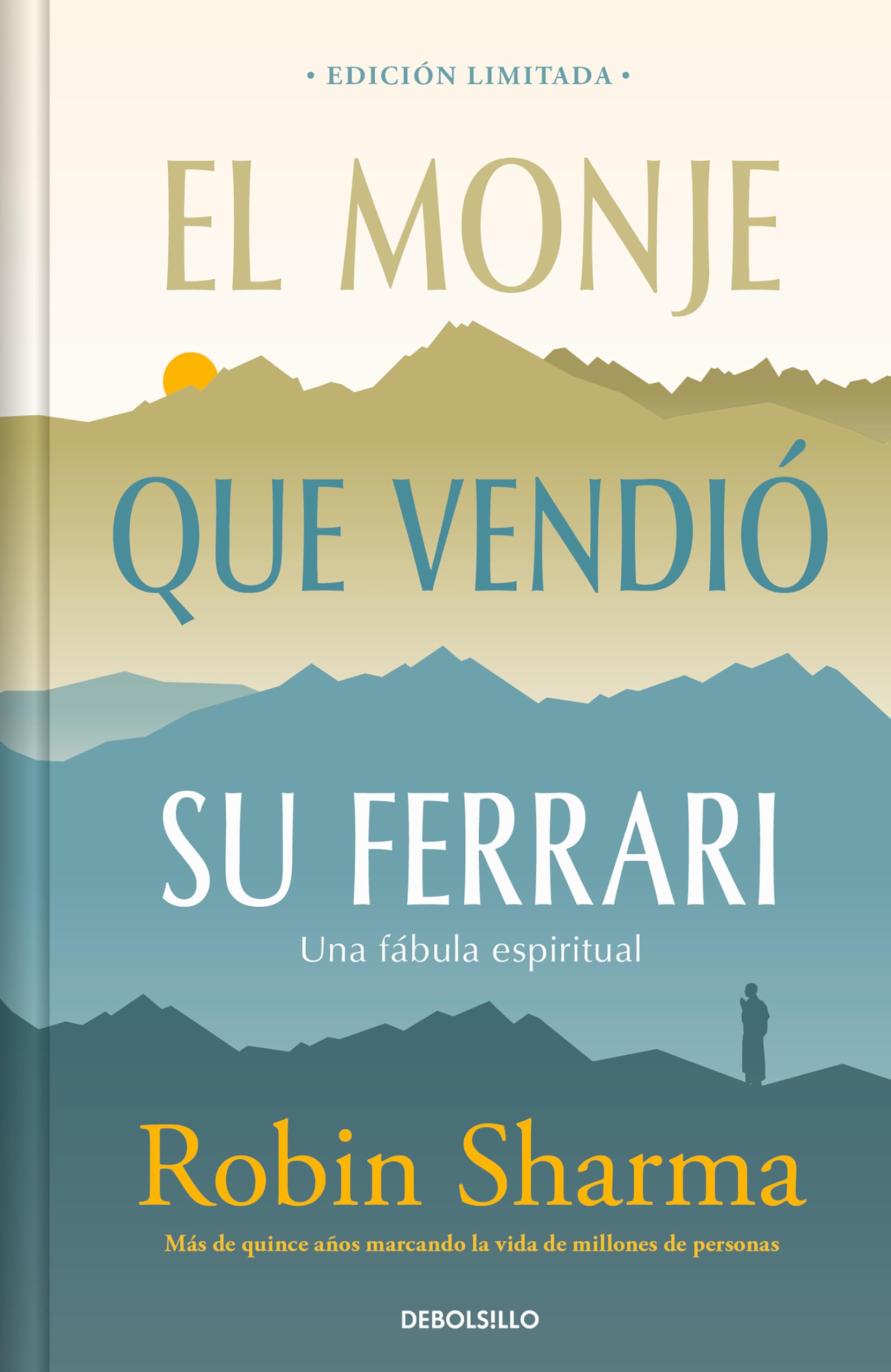 El monje que vendi su Ferrari (edicin limitada) / The Monk Who Sold His Ferrar i (Spanish Edition),New