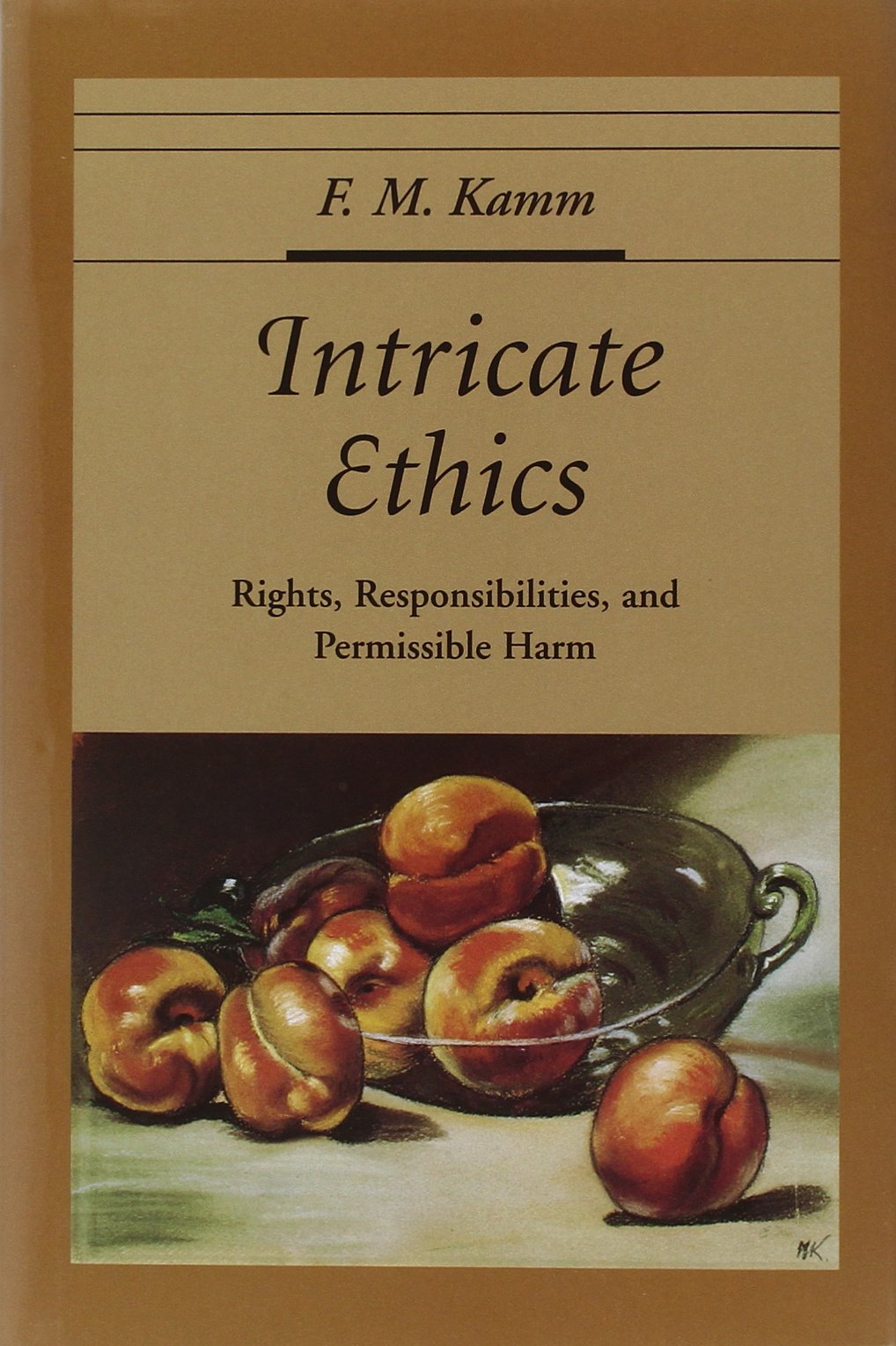 Intricate Ethics: Rights, Responsibilities, and Permissible Harm (Oxford Ethics Series),Used