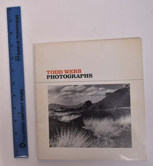 Todd Webb, Photographs: Early Western Trails And Some Ghost Towns.-used