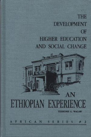 The Development of Higher Education and Social Change (MSU Press African),Used