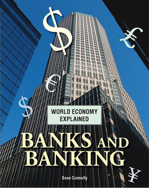 Banks And Banking (World Economy Explained),Used