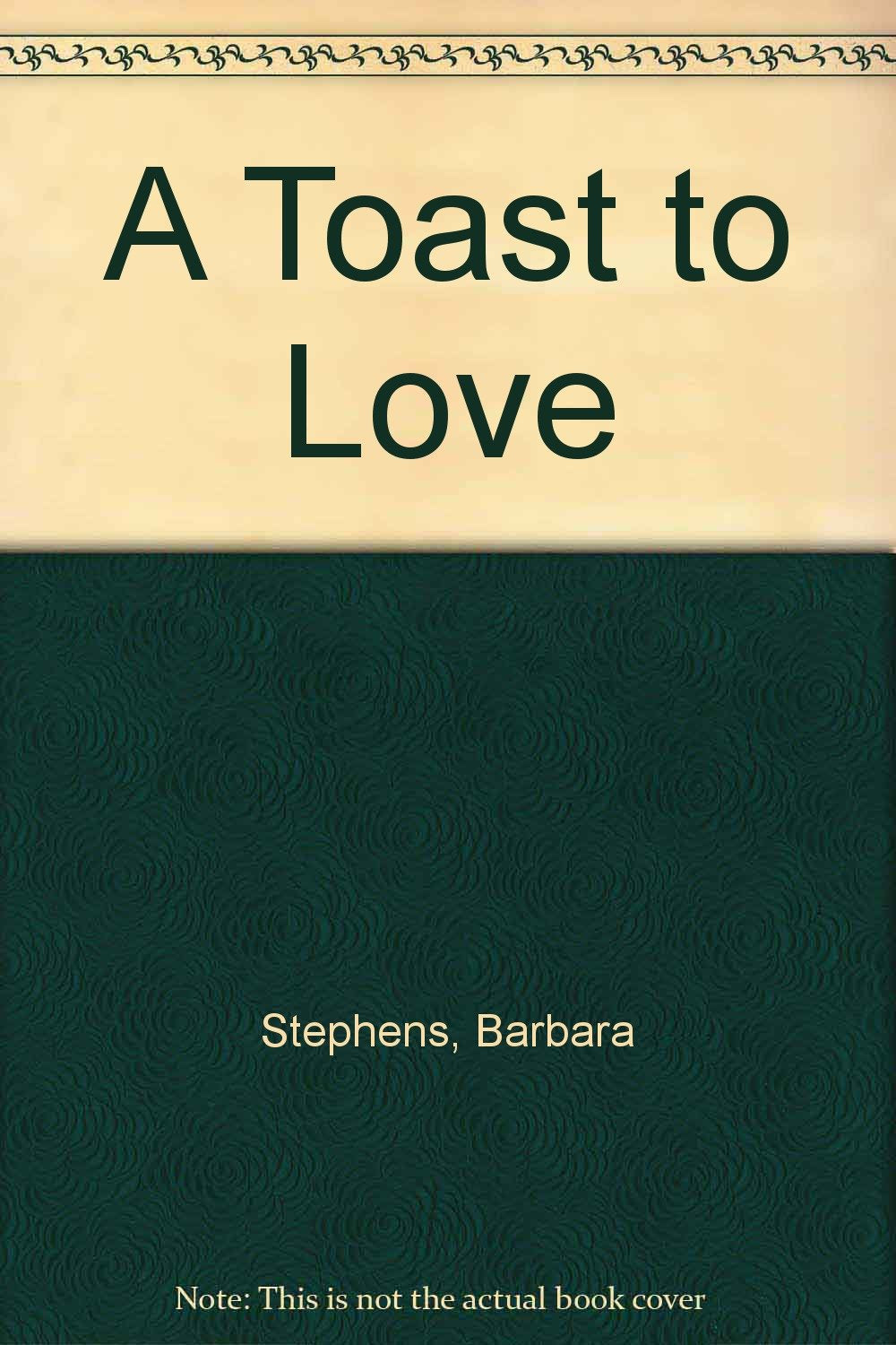 A Toast To Love-used