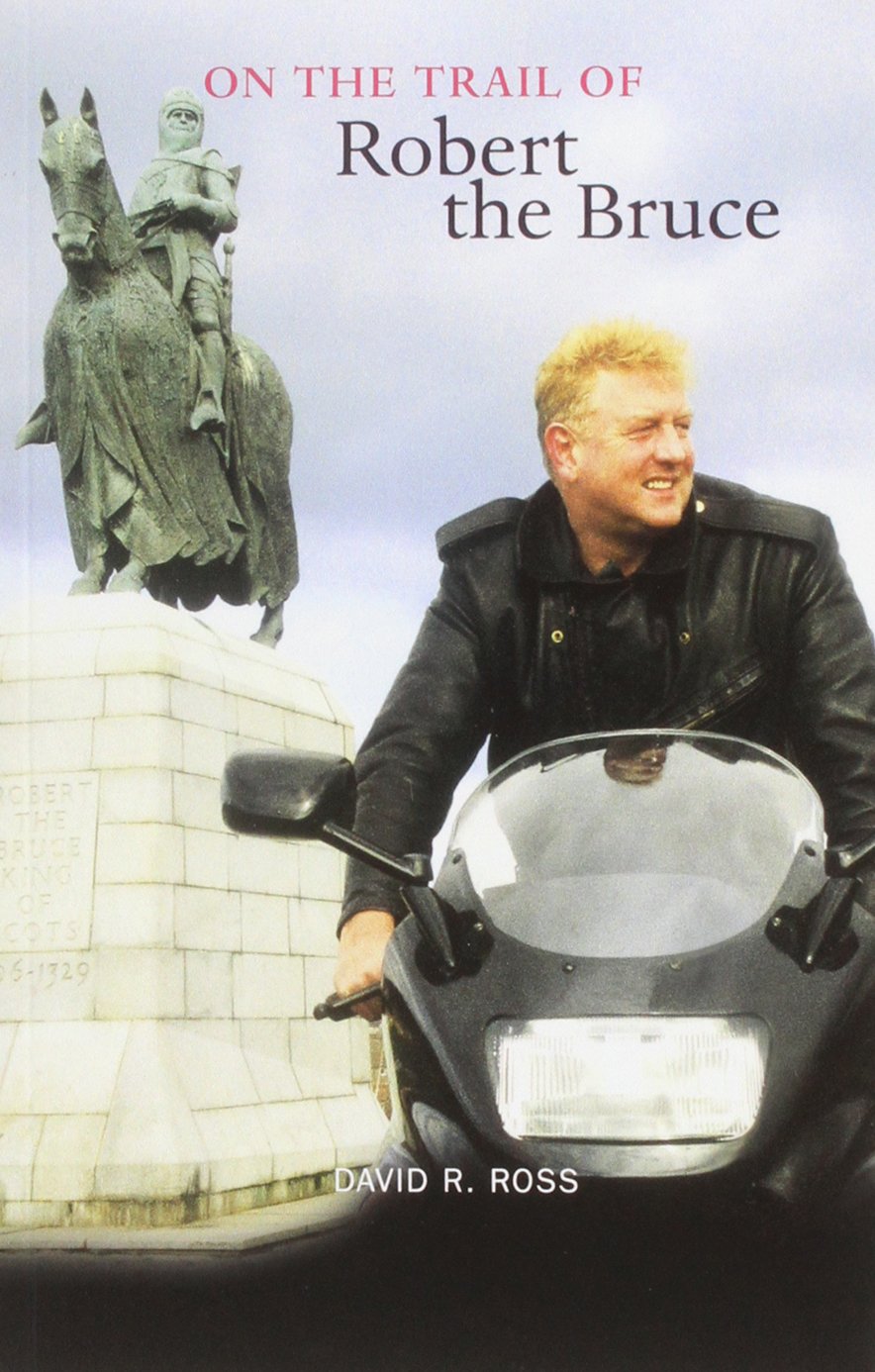 On The Trail Of Robert The Bruce,Used