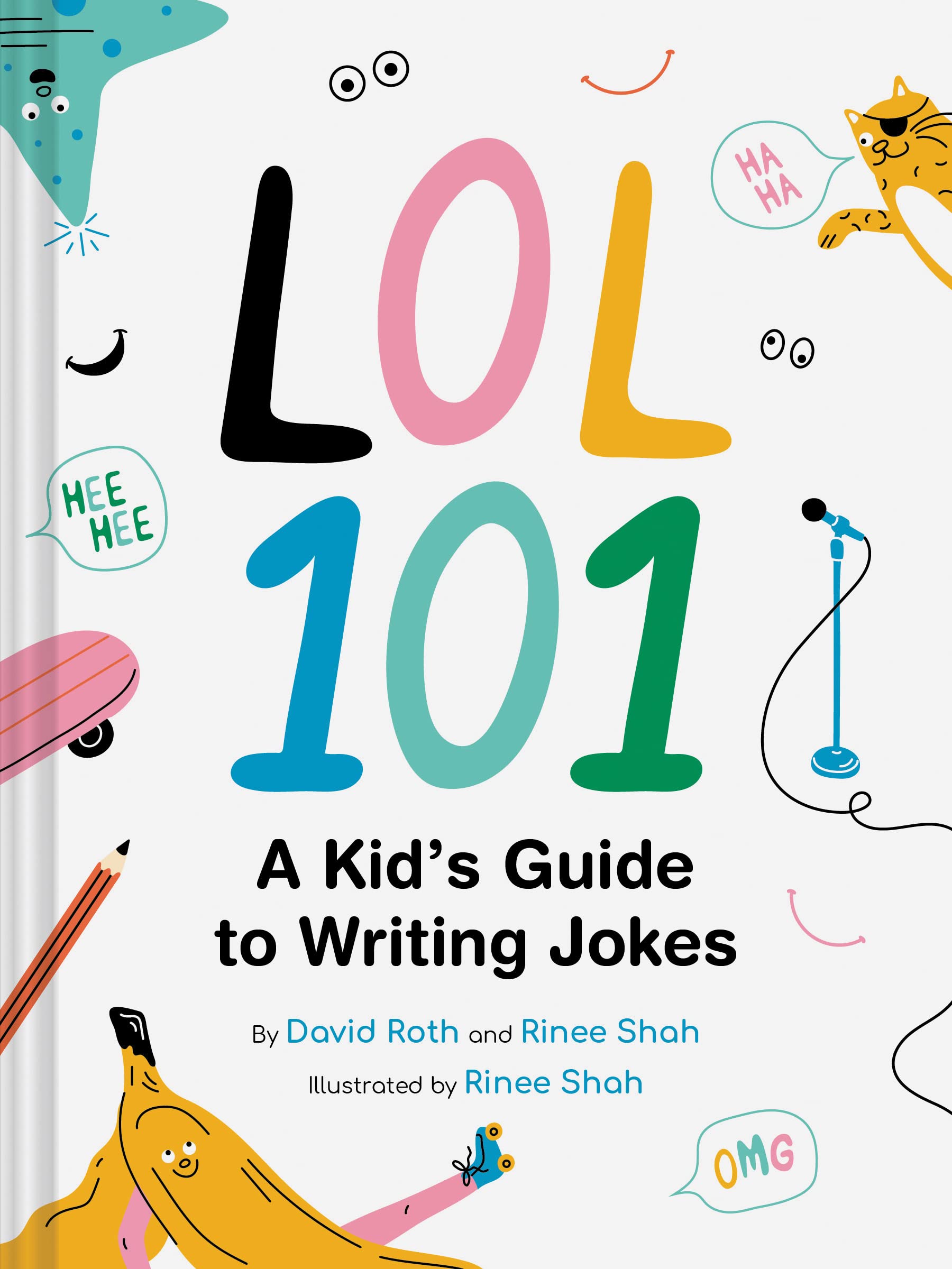 Lol 101: A Kid'S Guide To Writing Jokes,Used