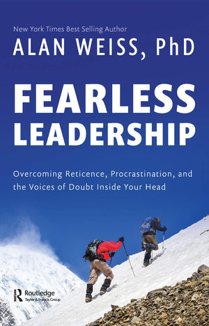 Fearless Leadership: Overcoming Reticence, Procrastination, and the Voices of Doubt Inside Your Head,Used