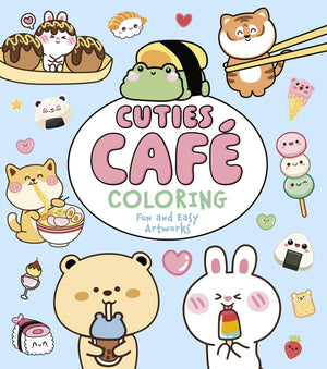 Cuties Caf Coloring: Fun And Easy Artworks (Cozy Time)