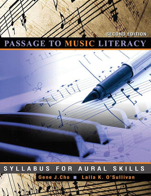 Passage to Music Literacy: Syllabus for Aural Skills,New