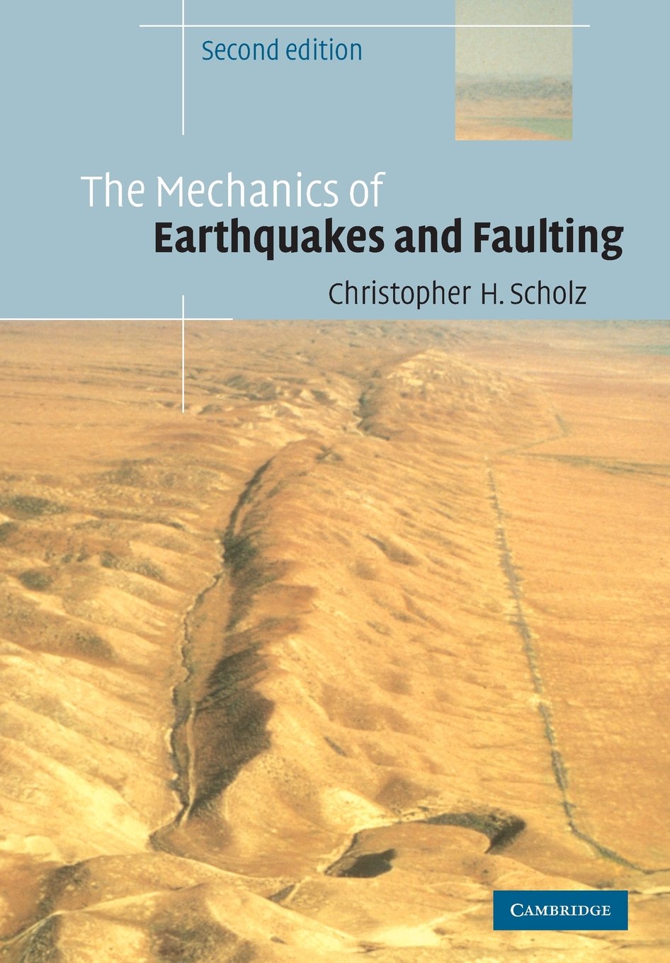 The Mechanics of Earthquakes and Faulting (2nd Edition),Used