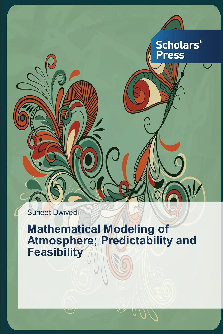 Mathematical Modeling of Atmosphere; Predictability and Feasibility,Used