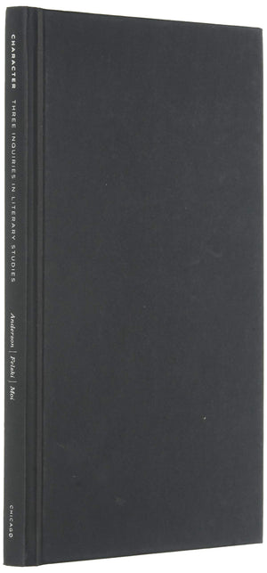 Character: Three Inquiries in Literary Studies (TRIOS),Used