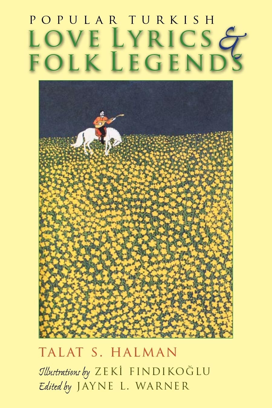 Popular Turkish Love Lyrics And Folk Legends (Middle East Literature In Translation),Used