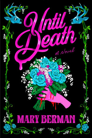 Until Death: A Novel