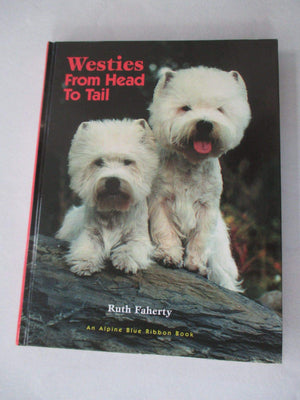 Westies: From Head to Tail,New