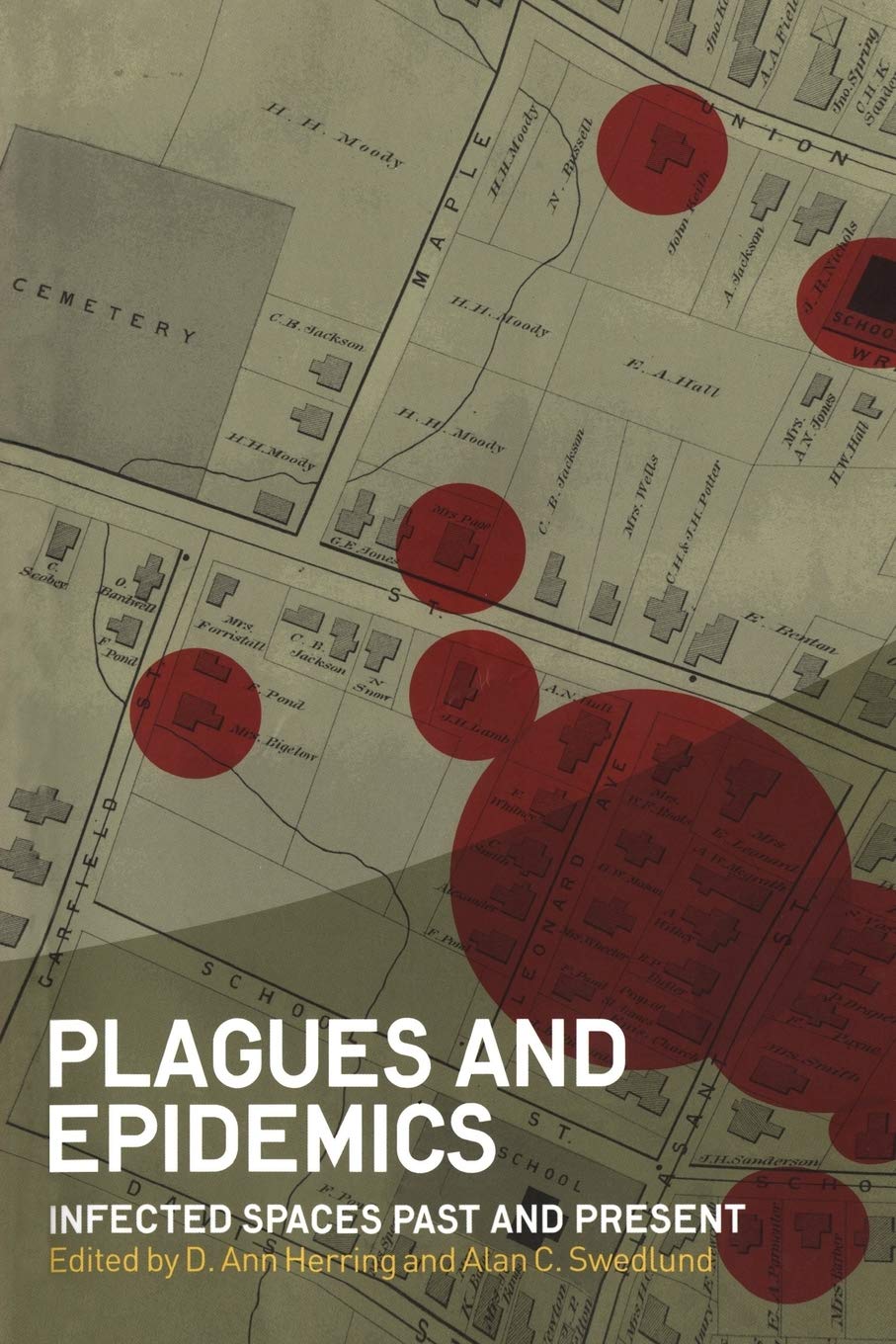 Plagues and Epidemics (WennerGren International Symposium Series),Used