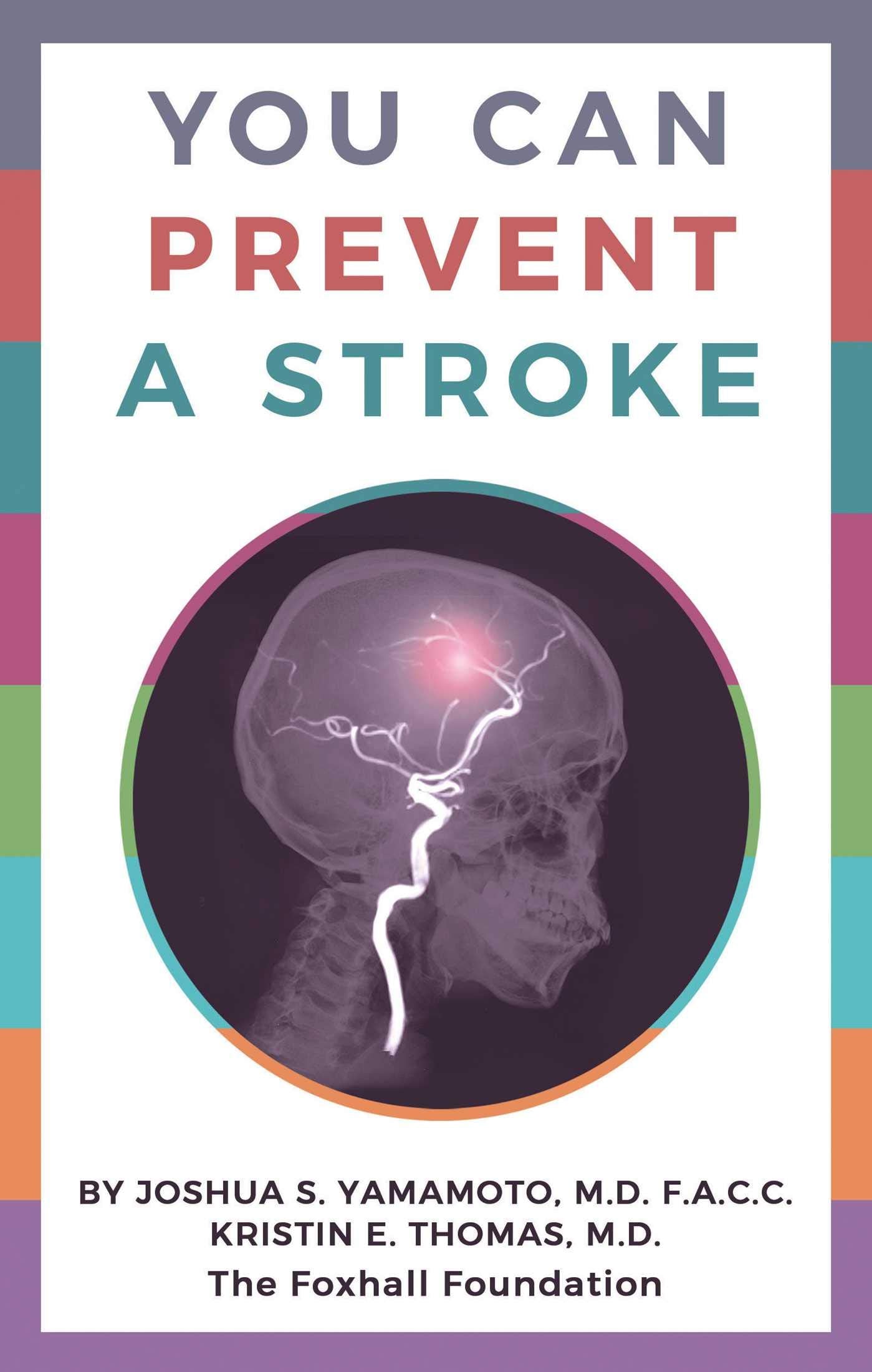 You Can Prevent a Stroke,Used
