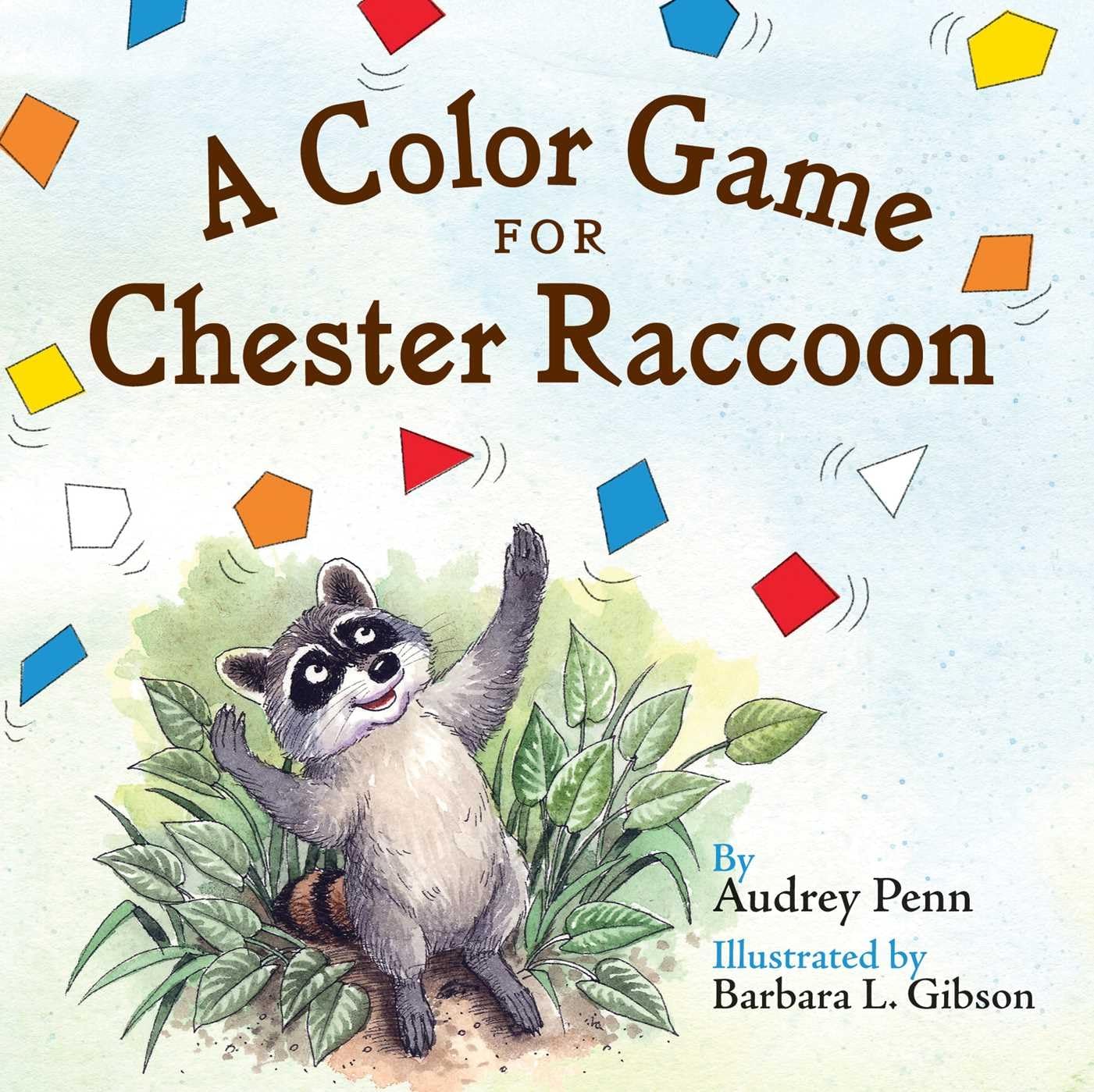 A Color Game for Chester Raccoon (The Kissing Hand Series),Used