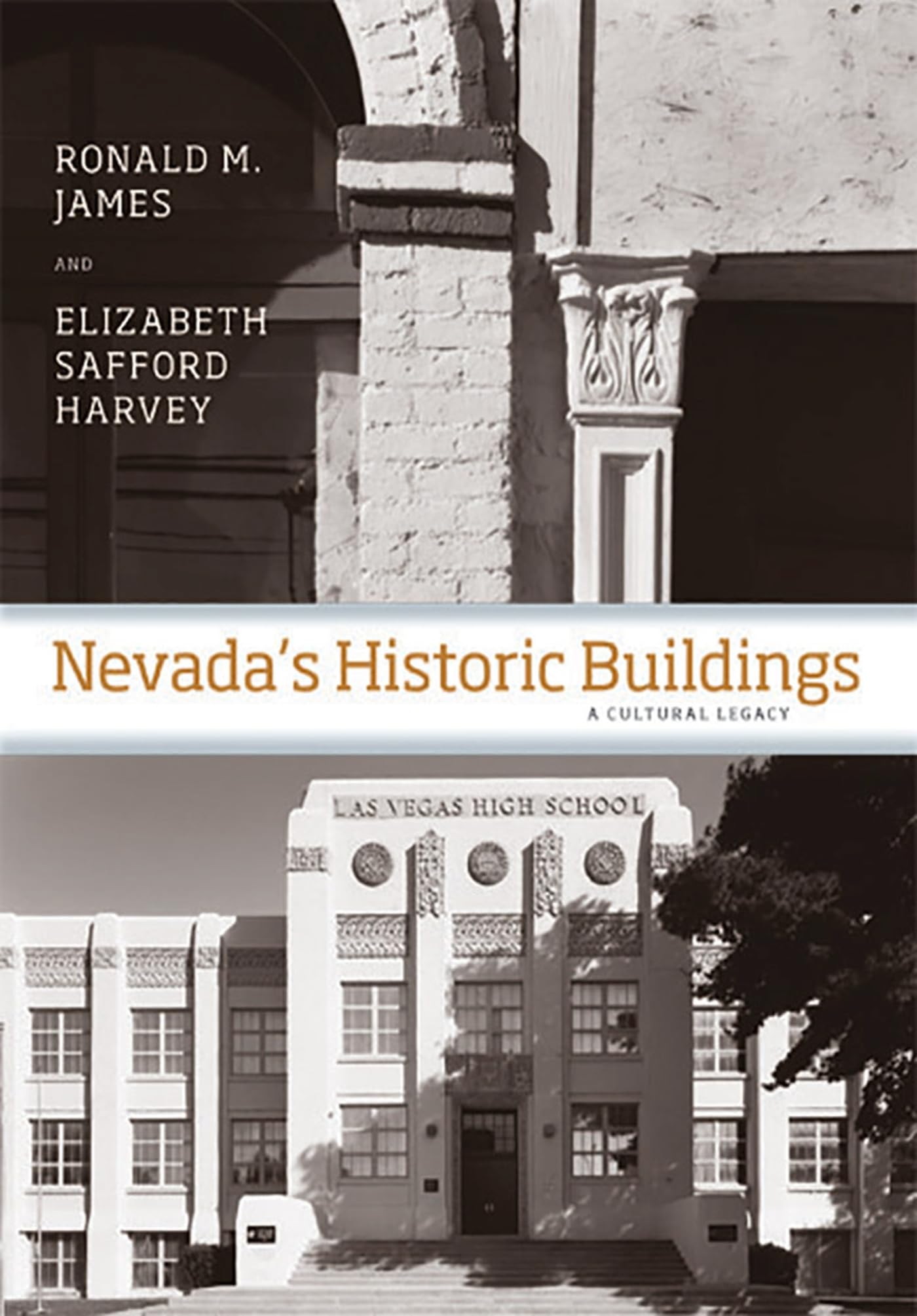 Nevada's Historic Buildings: A Cultural Legacy (Shepperson Series in Nevada History),New