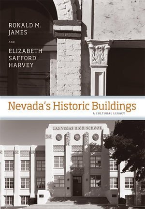 Nevada's Historic Buildings: A Cultural Legacy (Shepperson Series in Nevada History),Used