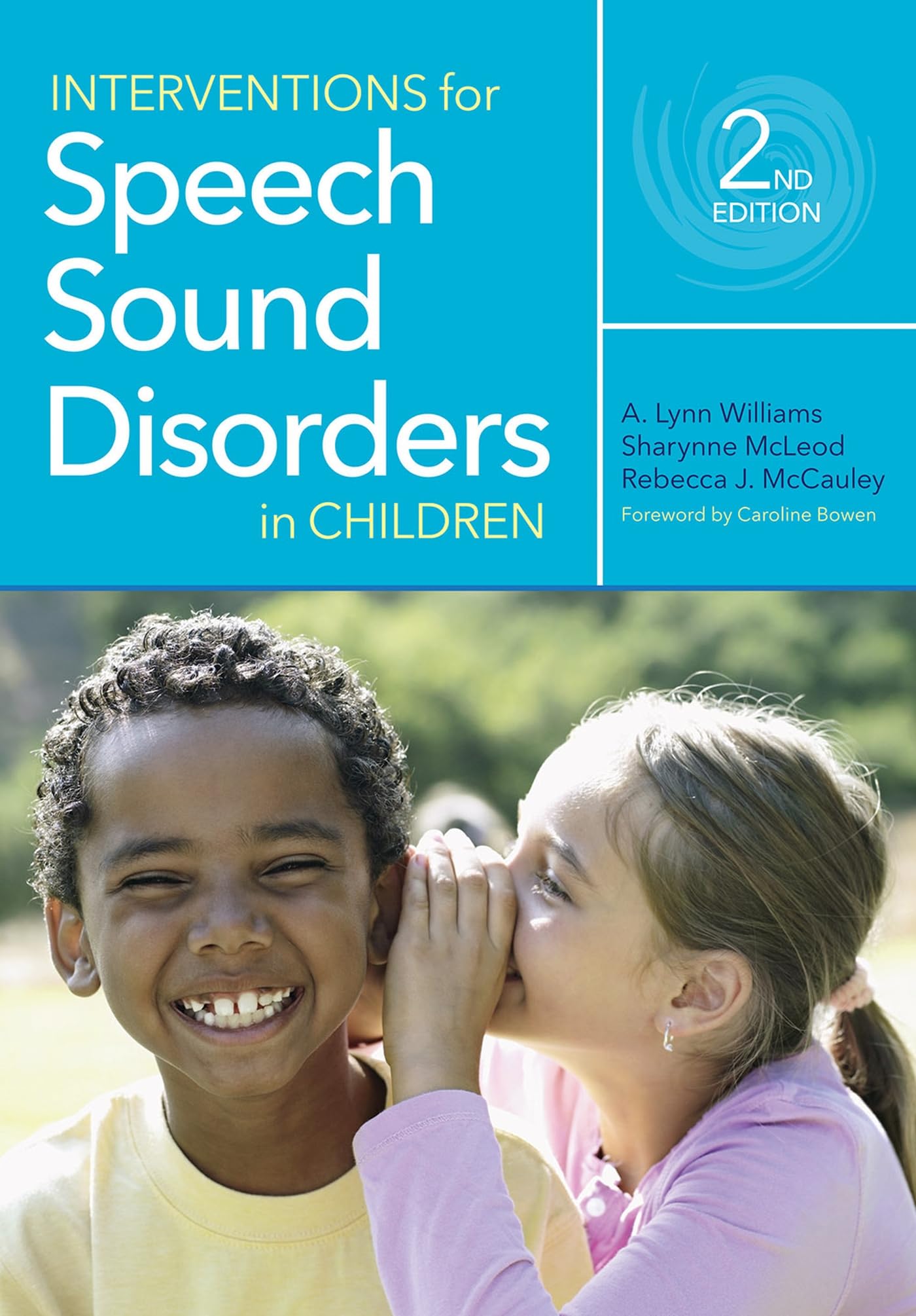 Interventions for Speech Sound Disorders in Children (CLI),Used