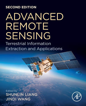 Advanced Remote Sensing: Terrestrial Information Extraction and Applications,Used
