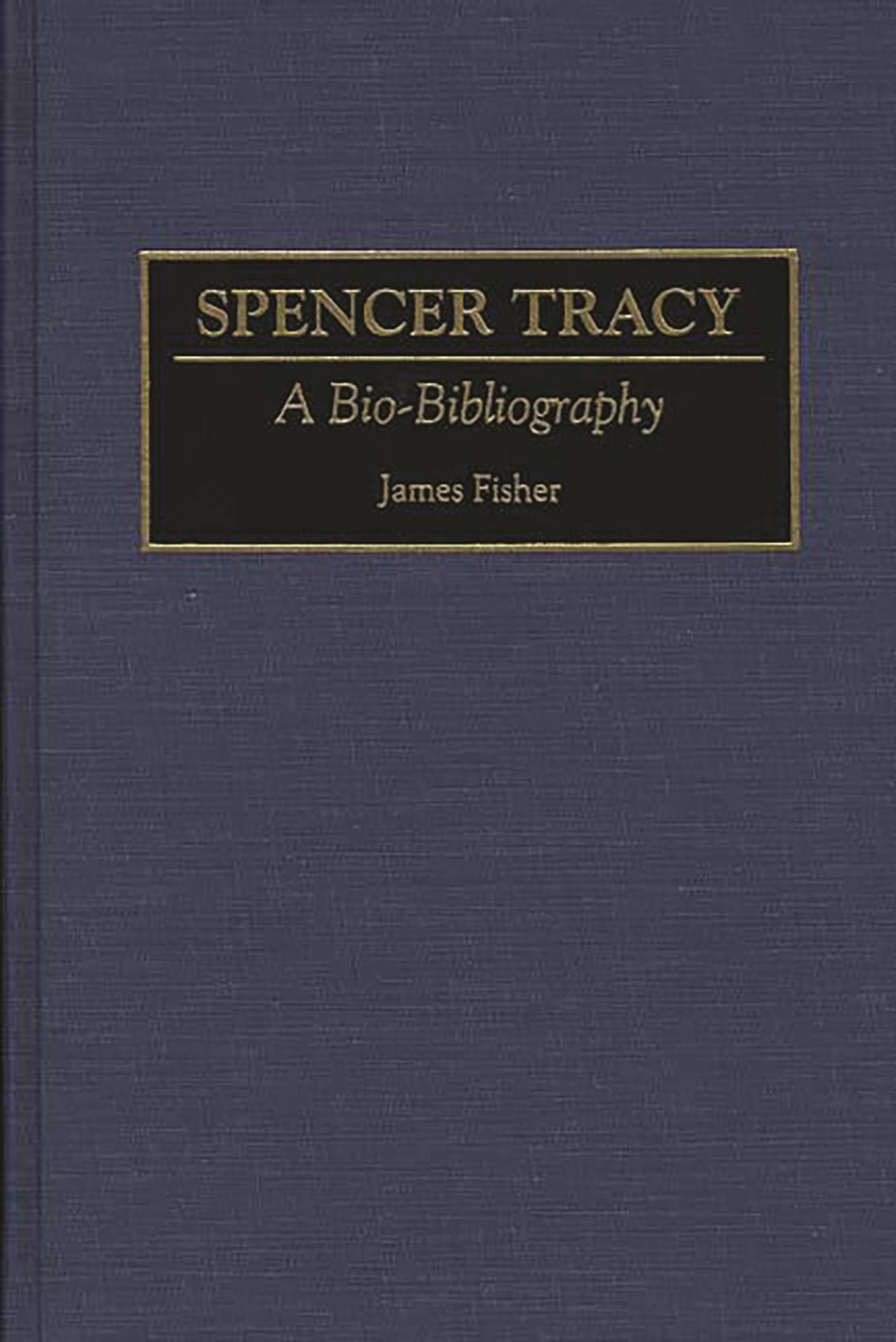 Spencer Tracy: A Biobibliography (Biobibliographies In The Performing Arts),Used