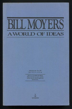 A World Of Ideas : Conversations With Thoughtful Men And Women About American Life Today And The Ideas Shaping Our Future,New