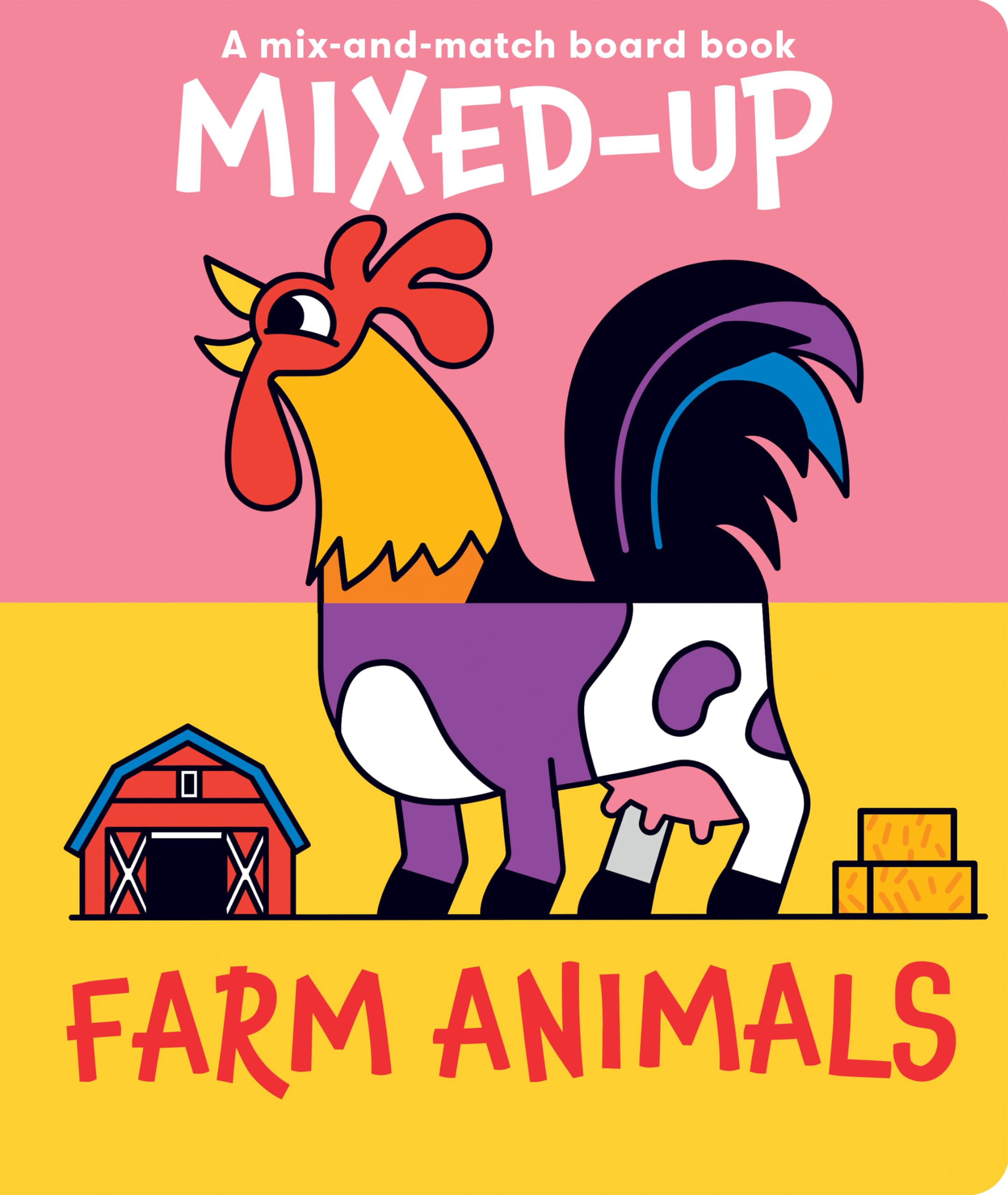 MixedUp Farm Animals (Mixed Up Mix & Match Board Books),New