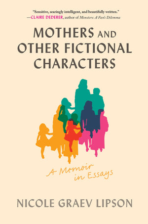 MOTHERS & OTHER FICTIONAL CHARACTERS