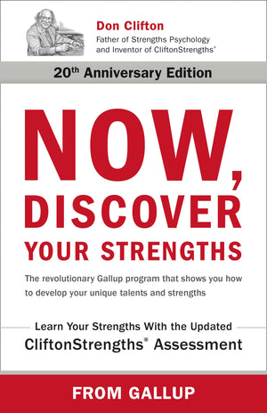Now, Discover Your Strengths: The Revolutionary Gallup Program That Shows You How To Develop Your Unique Talents And Strengths-used