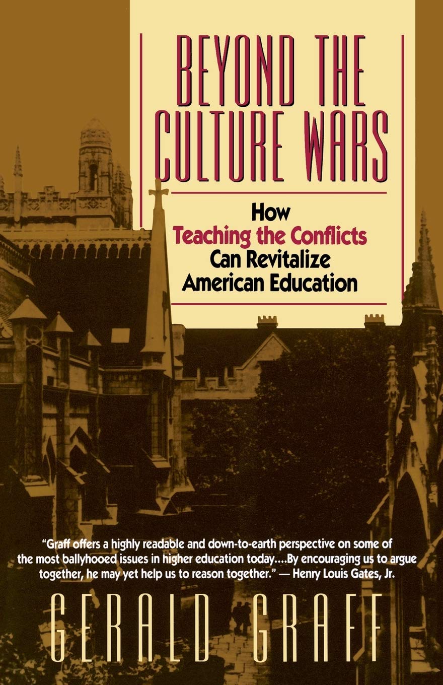 Beyond The Culture Wars: How Teaching The Conflicts Can Revitalize American Education