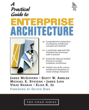 Practical Guide To Enterprise Architecture, A