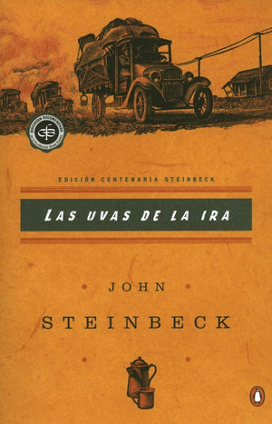 Las Uvas De La Ira: (Spanish Language Edition Of The Grapes Of Wrath) (Critical Library, Viking) (Spanish Edition),New