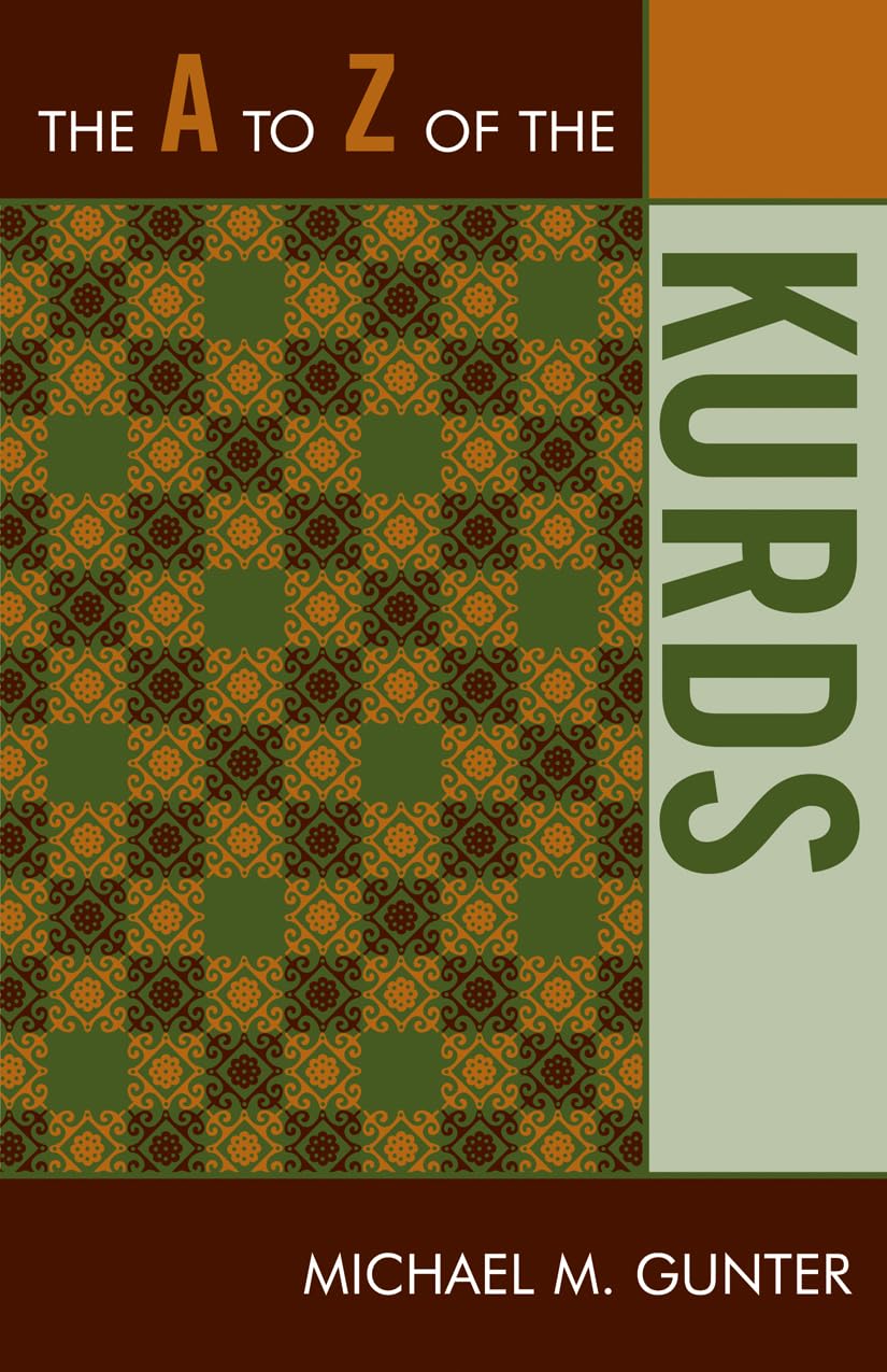 The A To Z Of The Kurds (Volume 35) (The A To Z Guide Series, 35),Used
