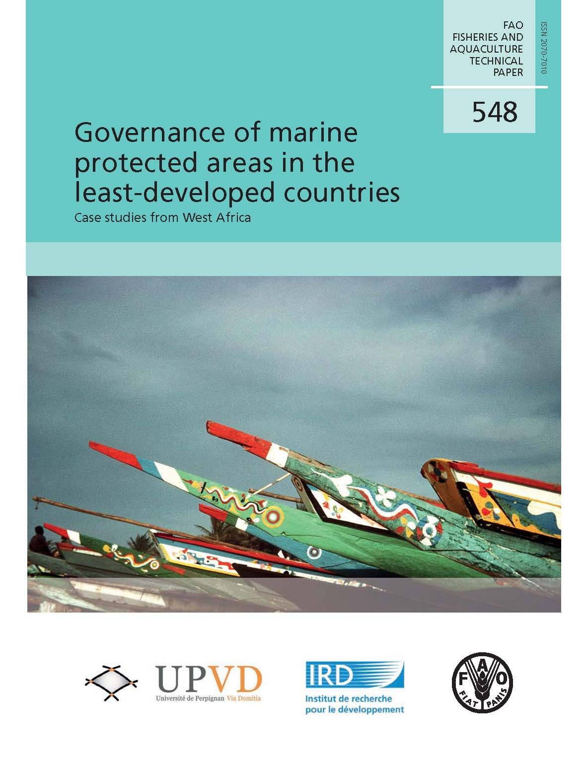 Governance Of Marine Protected Areas In The Leastdeveloped Countries: Case Studies From West Africa (Fao Fisheries And Aquacult,Used