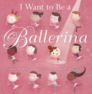 I Want To Be A Ballerina-used