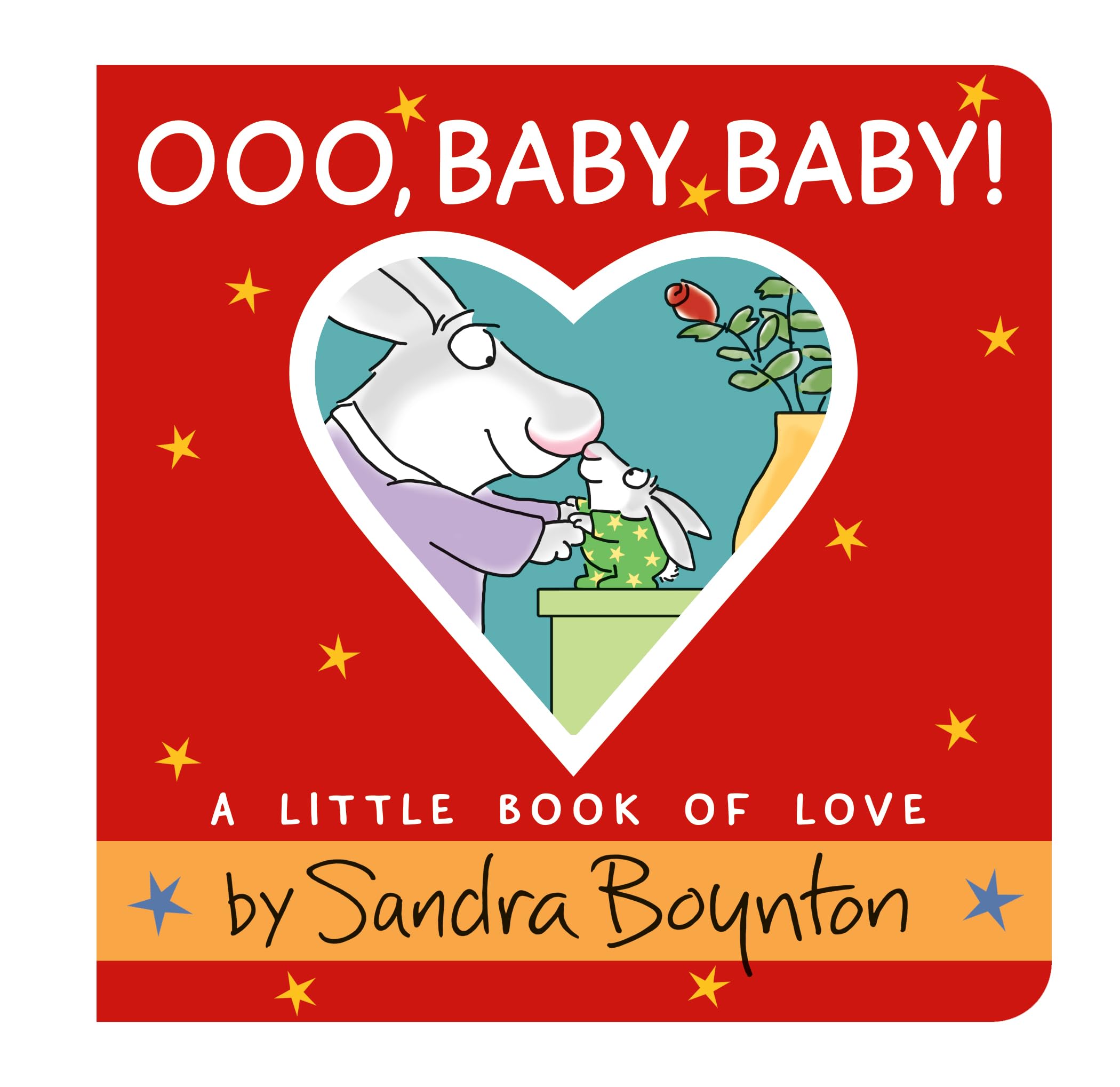 Ooo, Baby Baby!: A Little Book Of Love,Used