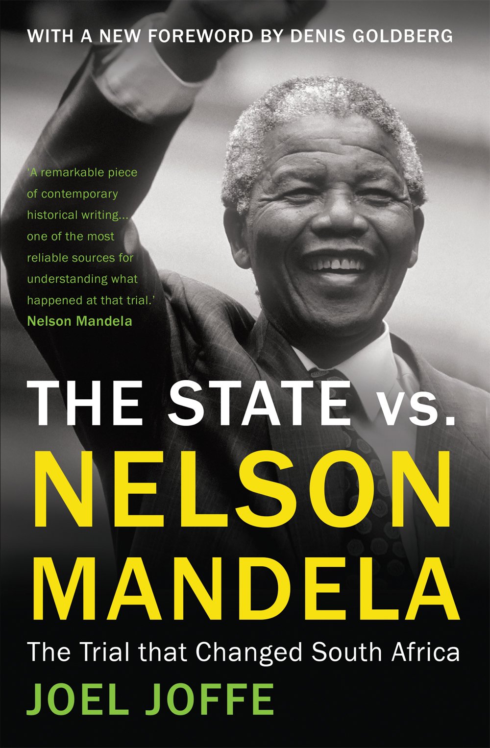 The State vs. Nelson Mandela: The Trial that Changed South Africa,Used