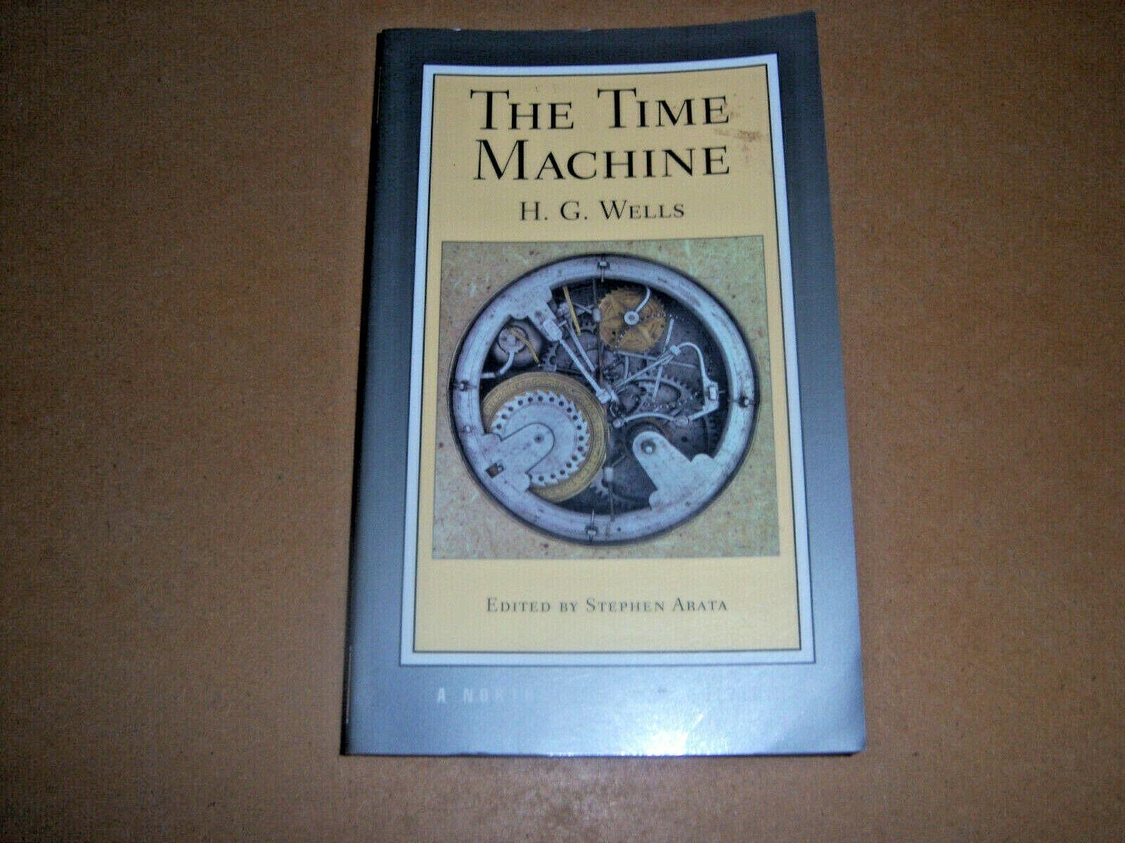 The Time Machine: A Norton Critical Edition (Norton Critical Editions),Used