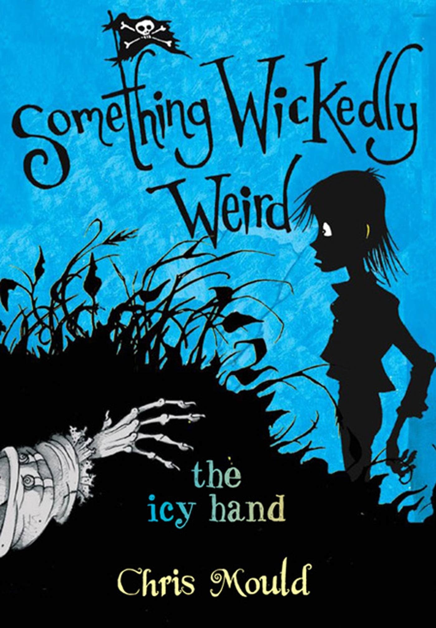 The Icy Hand: Something Wickedly Weird, vol. 2,Used
