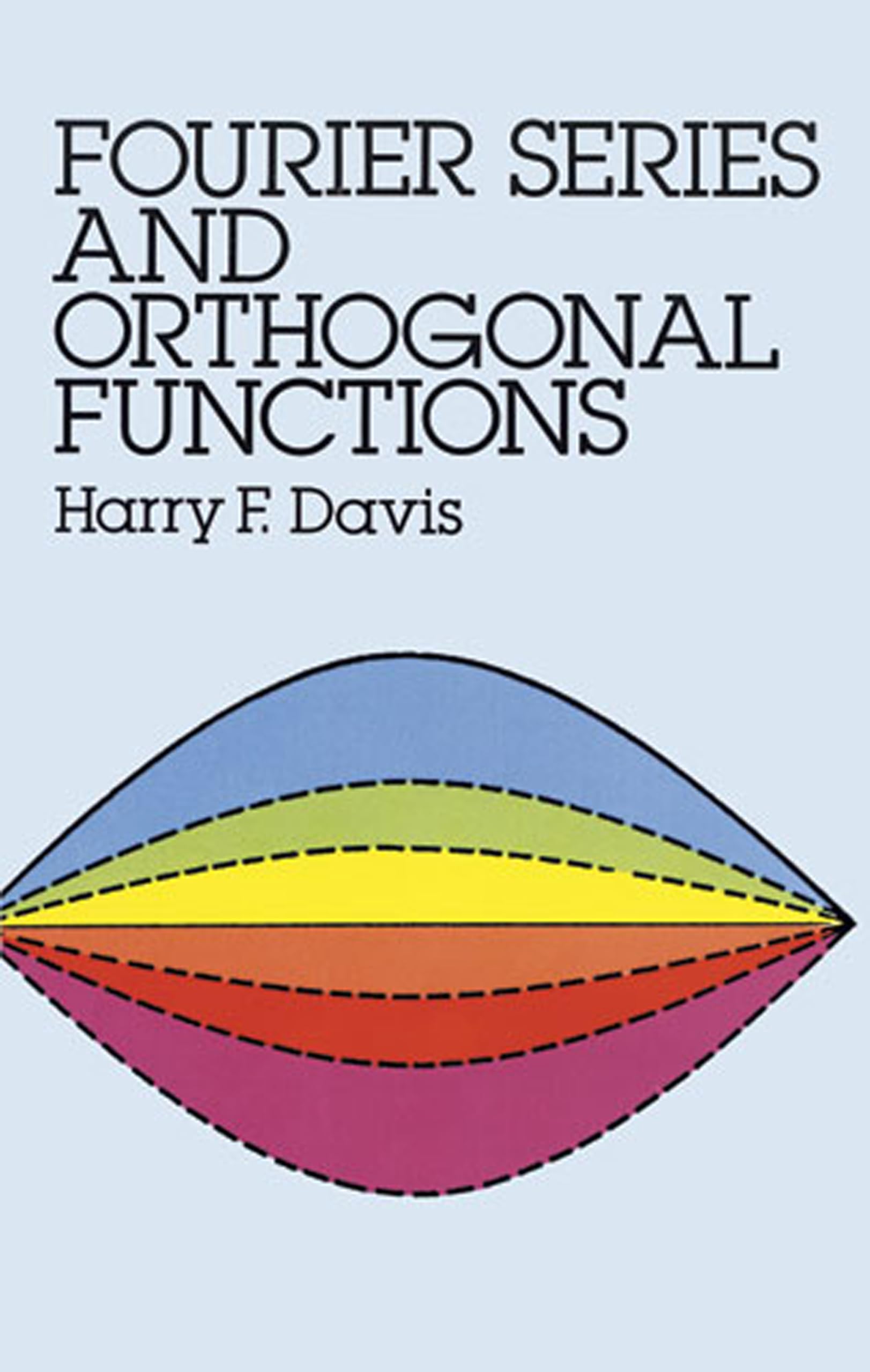Fourier Series And Orthogonal Functions (Dover Books On Mathematics)