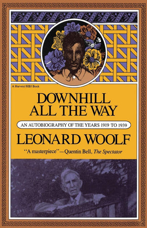 Downhill All The Way: An Autobiography Of The Years 1919 To 1939