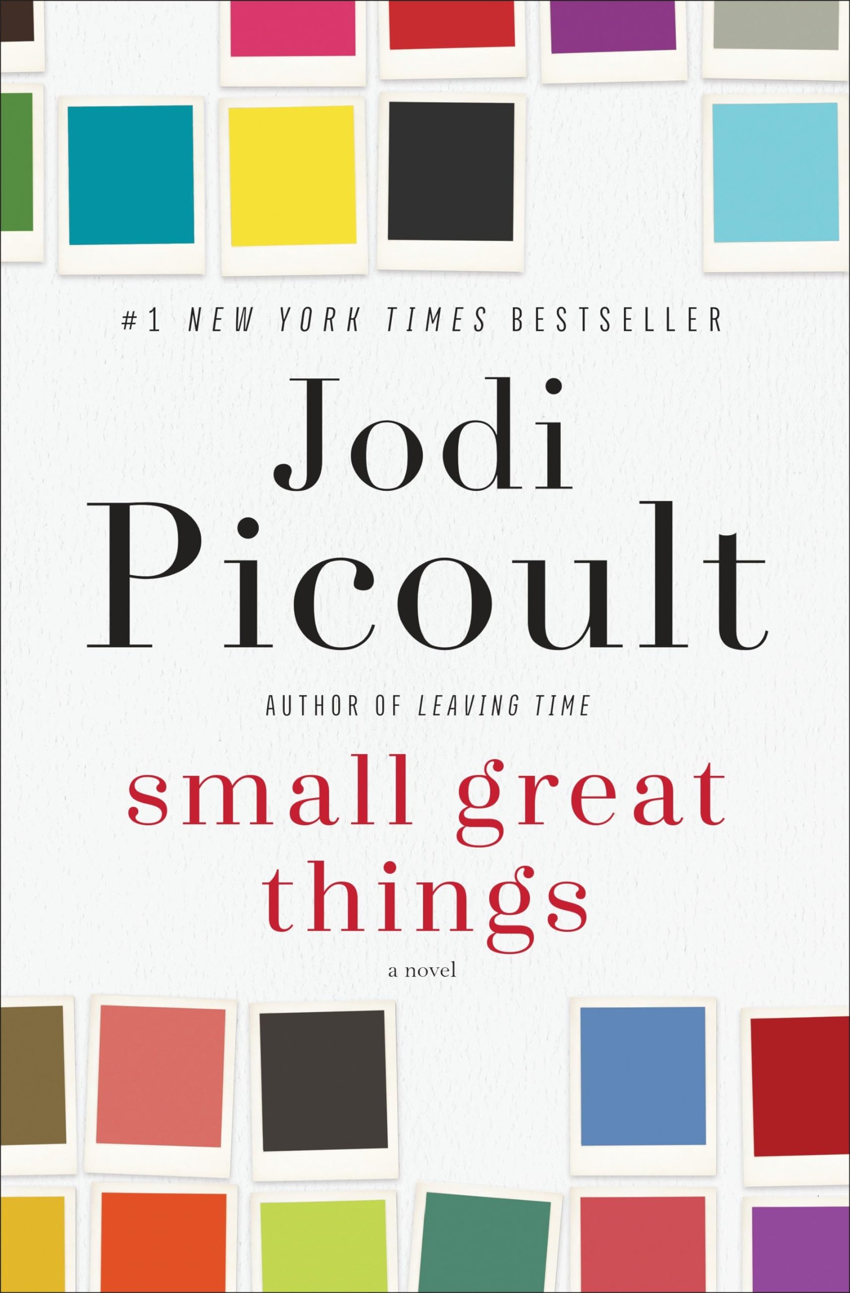 Small Great Things: A Novel,Used