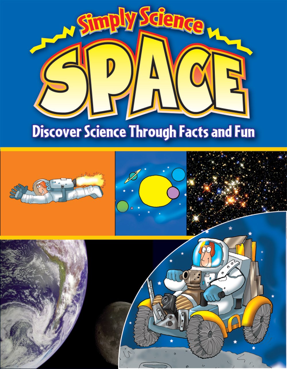 Space: Discover Science Through Facts and Fun (Simply Science),Used