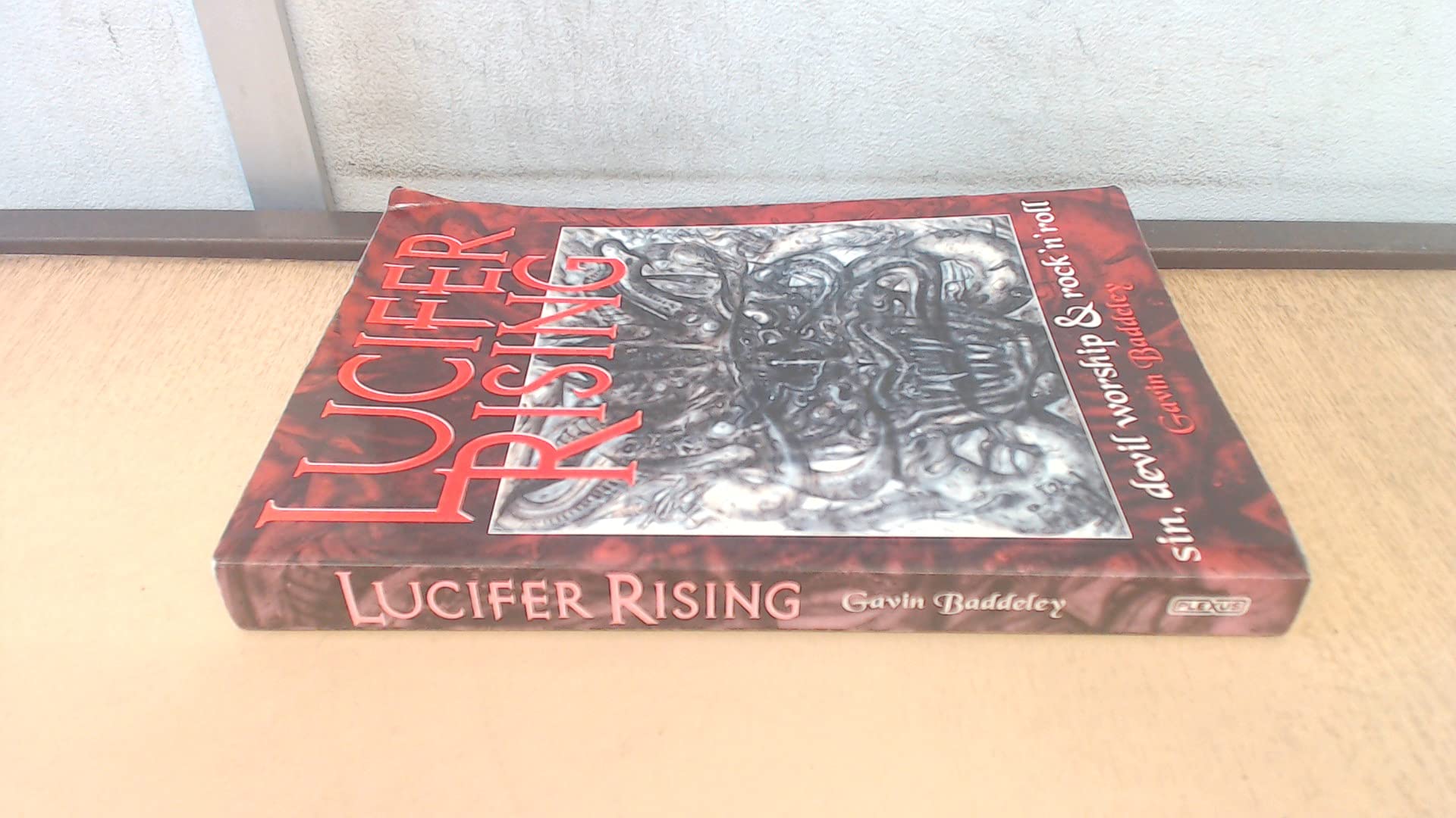 Lucifer Rising : A Book of Sin, Devil Worship and Rock 'n' Roll,Used